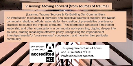 Visioning: Moving Forward (from sources of trauma)