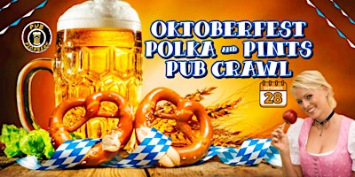 Primaire afbeelding van Oktoberfest Polka & Pints Pub Crawl - Aurora, IL