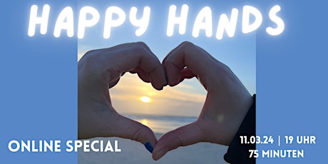 Hauptbild für HAPPY HANDS - Ein Dankeschön an Deine Hände ♡