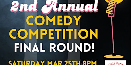 5/25 8pm  FINAL round of 2nd Annual Yellow & Co. Comedy Competition