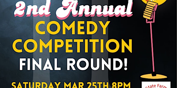 5/25 8pm  FINAL round of 2nd Annual Yellow & Co. Comedy Competition
