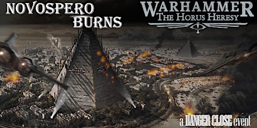 Hauptbild für Novospero Burns - Horus Heresy event