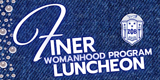 Primaire afbeelding van Finer Womanhood Program Luncheon