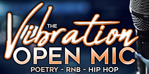 The Vibration | Open Mic Night primary image