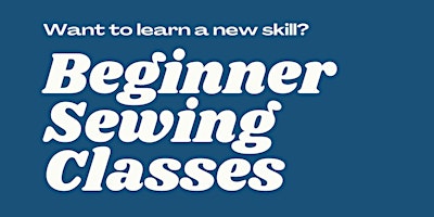 Imagem principal de Beginner Sewing Classes