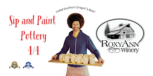 Primaire afbeelding van Sip and Paint Pottery RoxyAnn Winery April 4th, 5-7 PM