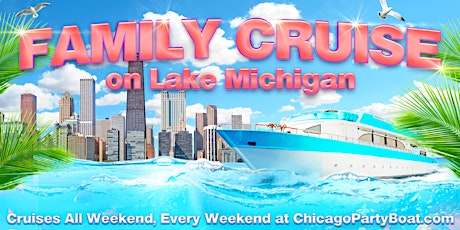 Family Cruise on Lake Michigan | Enjoy Breathtaking Views of the Skyline!