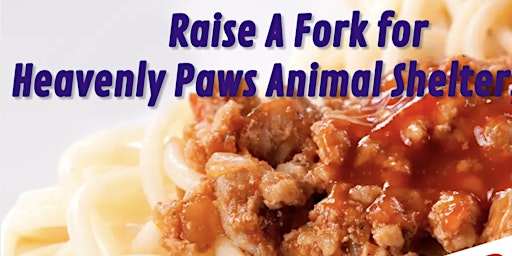 Immagine principale di Heavenly Paws 2nd Annual Spaghetti Dinner 