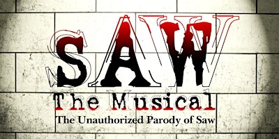 Imagem principal do evento SAW The Musical