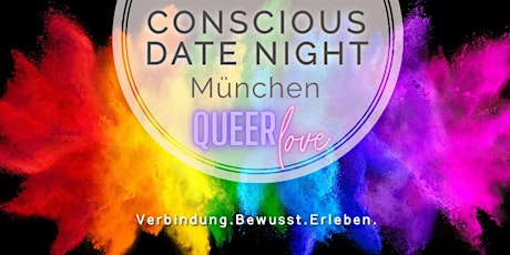 Hauptbild für CONSCIOUS DATE NIGHT München- QUEER love