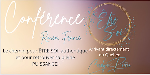 Conférence Être Soi Rouen 28/05/2024