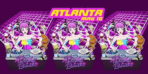 Immagine principale di The Atlanta Pancakes & Booze Art Show 