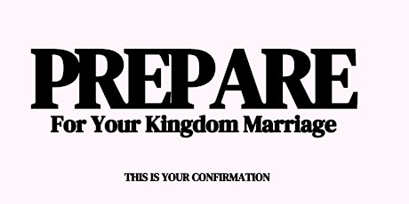 Break Free:  It's Time To Prepare For Your Kingdom Marriage!