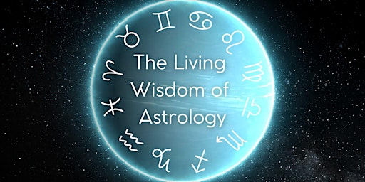 Hauptbild für The Living Wisdom of Astrology