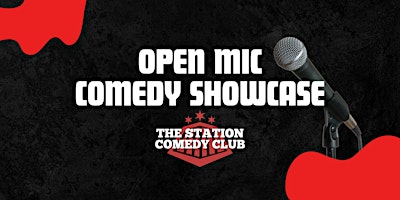 Imagem principal do evento Wednesday Showcase Comedy Open Mic LIVE At The Station!