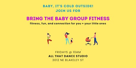 Bring the Baby Fitness Classes