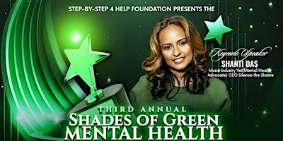 Imagem principal do evento Third Annual Shades of  Green Mental Health Awards of Excellence Gala