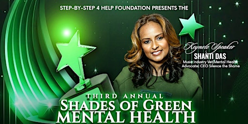 Hauptbild für Third Annual Shades of  Green Mental Health Awards of Excellence Gala