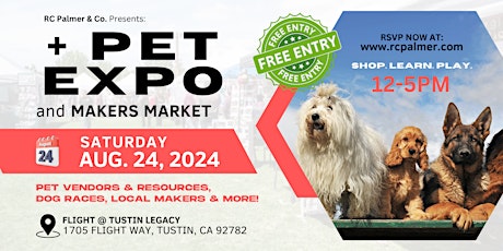 PET EXPO & MAKERS MARKET  |  @ Tustin Flight