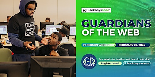 Imagen principal de Black Boys Code Ottawa -  Guardians of The Web