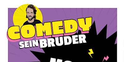 Hauptbild für "Comedy sein Bruder"  Show am Savignyplatz