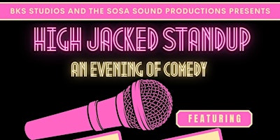 HIGH JACKED STANDUP - An Evening of Comedy primary image