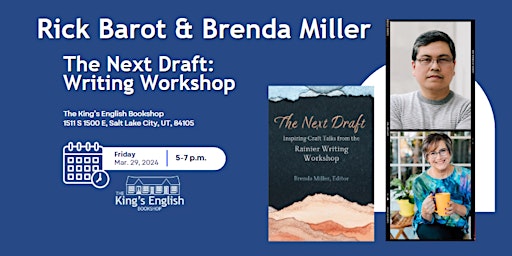 Primaire afbeelding van The Next Draft | Writing Workshop with Brenda Miller and Rick Barot