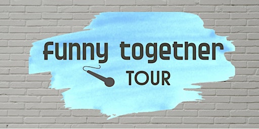 Imagem principal de The Funny Together Tour -  Clean Comedy Show - Longview, TX.