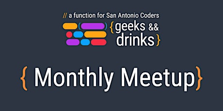 Geeks and Drinks Developer Meetup