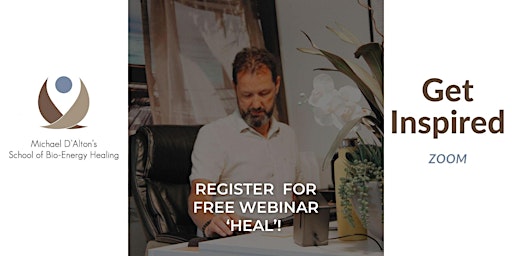 Hauptbild für Free Monthly Webinar 'HEAL' with Michael D'Alton