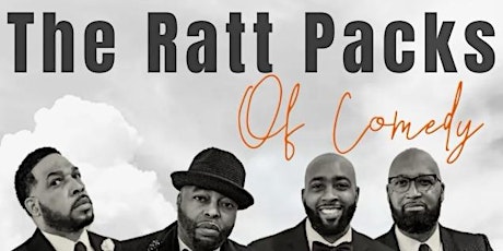 THE RATTPACKS COMEDY TOUR/ THE NUT HOUSE COMEDY LOUNGE