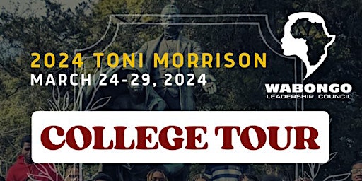 Image principale de 2024 Toni Morrison Wabongo College Tour