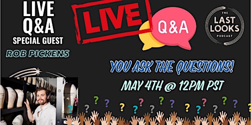 Hauptbild für LIVE Q+A with Rob Pickens