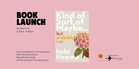 Hauptbild für Book Launch: 'Kind of, Sort of, Maybe, But Probably Not' - by Imbi Neeme