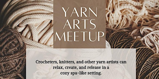 Yarn Arts Meetup primary image