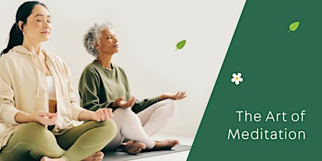 The Art of Meditation - August