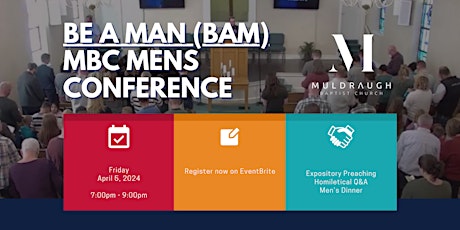 Muldraugh Baptist Church - Be A Man (BAM) Men’s Conference