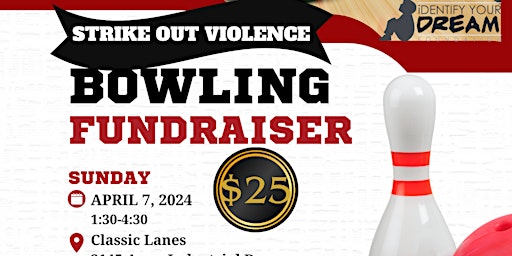 Hauptbild für Strike Out Violence Bowling Fundraiser