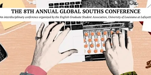 The 8th Annual Global Souths Conference. primary image