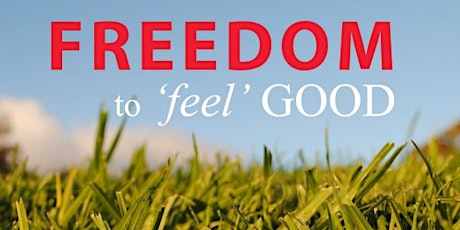 FREEDOM to feel GOOD Workshop