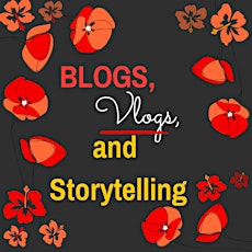Blogs, Vlogs and Storytelling: A Panel+Workshop On Building An Audience primary image