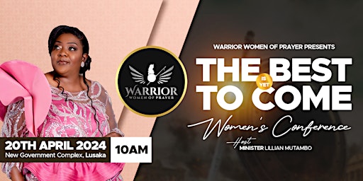 Primaire afbeelding van WARRIOR WOMEN OF PRAYER LUSAKA CONFERENCE