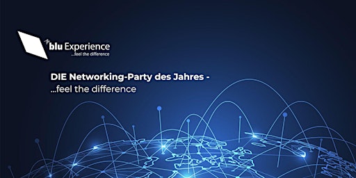 Primaire afbeelding van the blu Experience - DIE Networking-Party