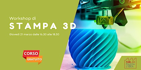 Immagine principale di Workshop di stampa 3D 