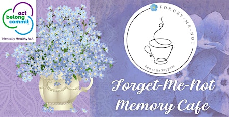 Forget-Me-Not-Cafe @ Wanneroo Library 2024