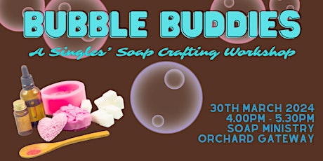 Hauptbild für Bubble Buddies (Calling for 1 Gent and 1 Lady!)