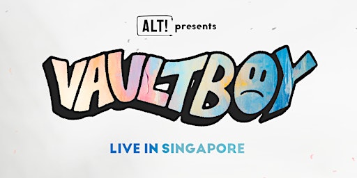 Imagem principal do evento VAULTBOY -  Live in Singapore