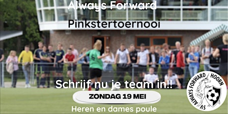 Always Forward Pinkstertoernooi