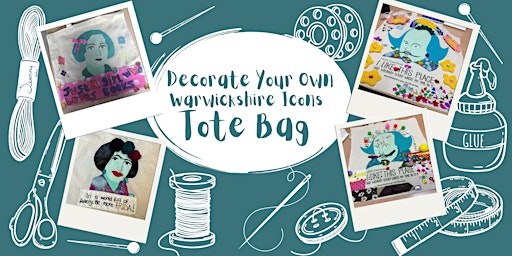 Imagen principal de Decorate Your Own Warwickshire Icons Tote Bag @ Wellesbourne Library