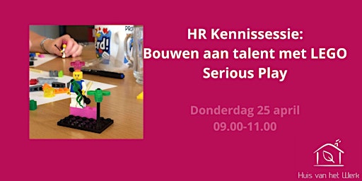 Imagem principal do evento HR Kennissessie: Bouwen aan talent met LEGO Serious Play